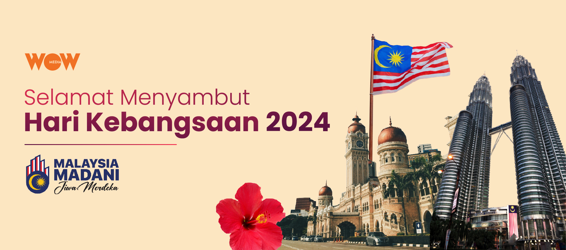 WOW Media Hari Kebangsaan 2024